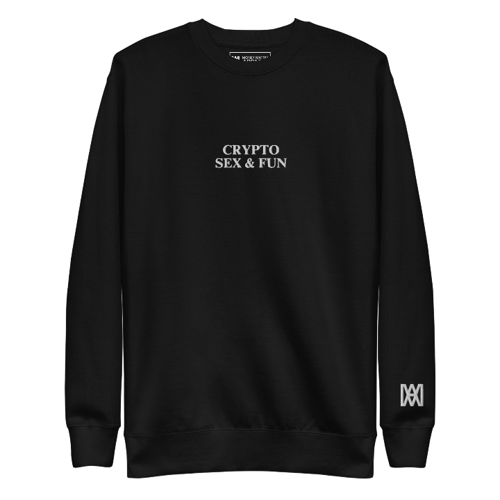 Crypto Sex & Fun - Crewneck